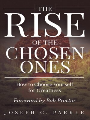 cover image of The Rise of the Chosen Ones